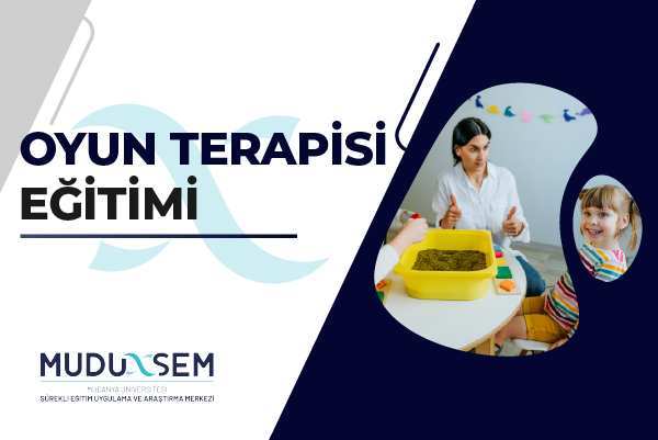 OYUN TERAPİSİ EĞİTİMİ