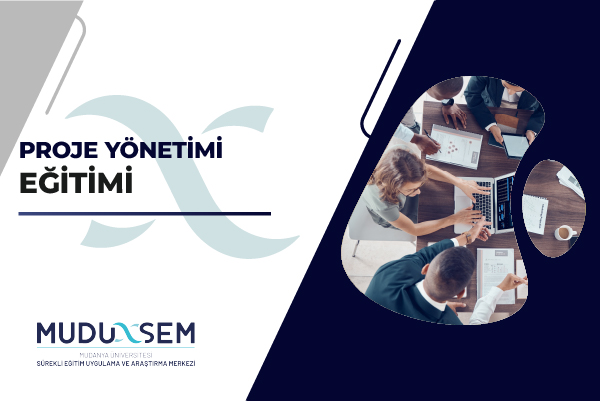 PROJE YÖNETİMİ EĞİTİMİ